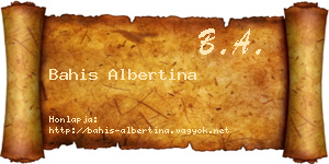 Bahis Albertina névjegykártya